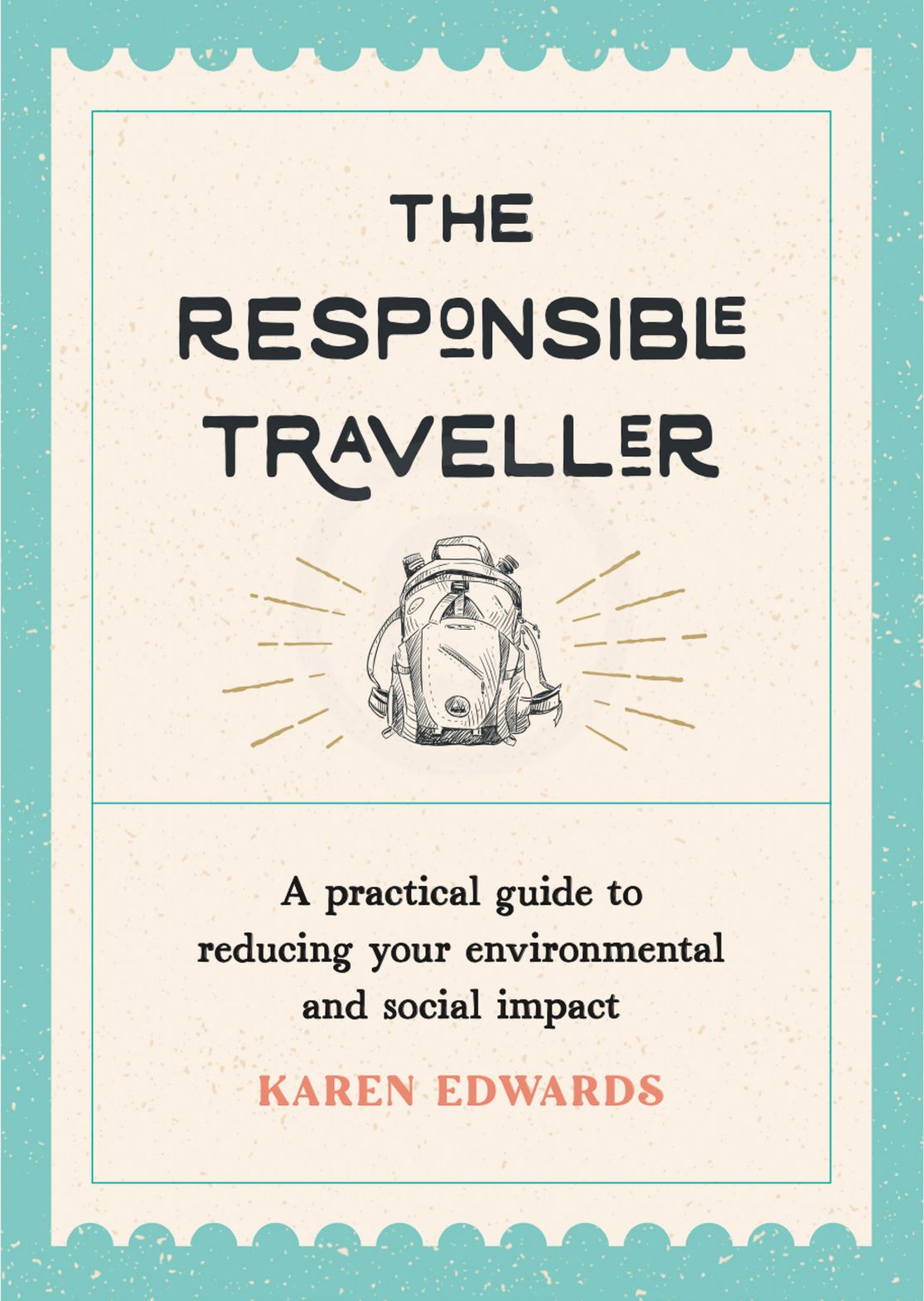 The cover of the book 'The Responsible Traveler'.