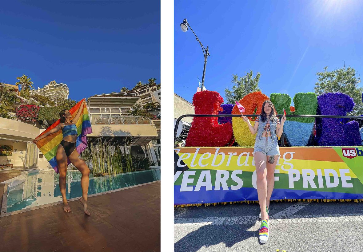 Left: Courtney golds up a pride flag in front of a pool in Puerto Vallarta, Mexico. Right: Courtney in the Pride Parade in Chicago.