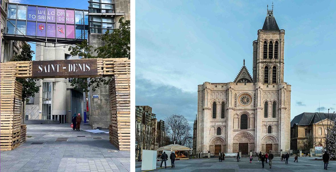 Left: A sign welcomes people to Saint Denis. Right: The basilica of Saint-Denis.